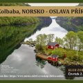 Jiří Kolbaba, Norsko - oslava přírody - ZMĚNA TERMÍNU