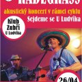 Radegrass - Sejdeme se U Ludvíka