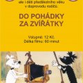 POHÁDKY PRO MŠ, DO POHÁDKY ZA ZVÍŘÁTKY