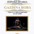 Těšínské divadlo, Gazdina roba